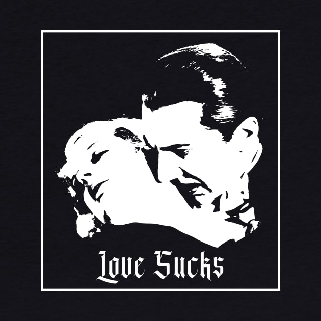 Love Sucks / Dracula 1931 by Asanisimasa